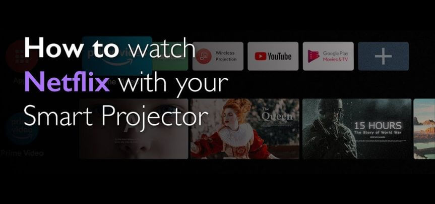 How To Play Netflix On A Projector? Just 3 Steps To Follow!