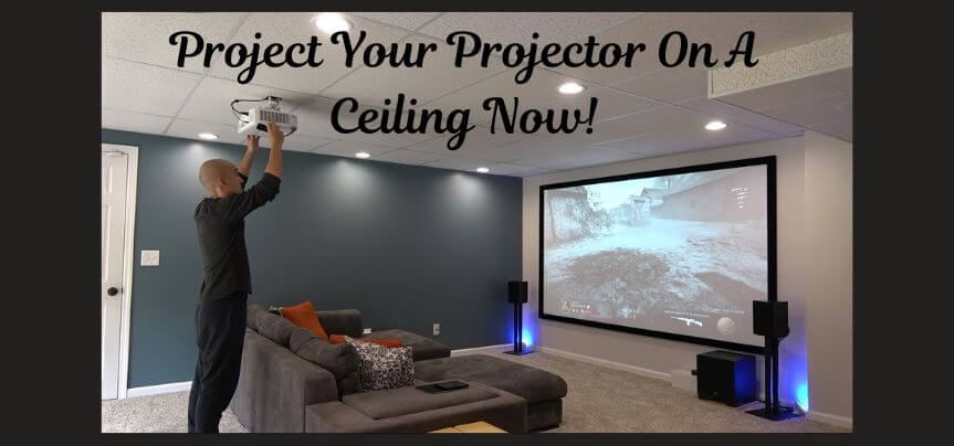 Can a Projector Project On a Ceiling? Step-by-Step Guide!