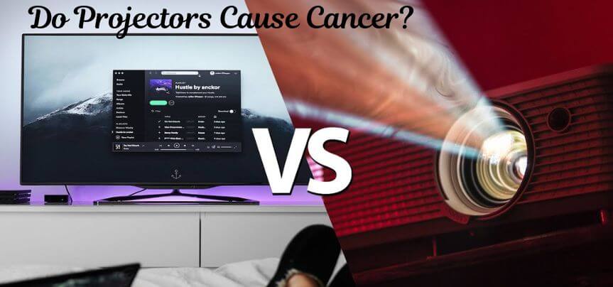 Do Projectors Cause Cancer?