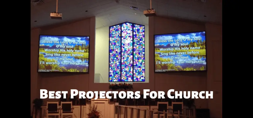 Best Projectors For Church